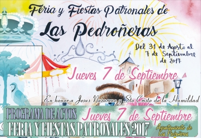 Programa de actos Feria y Fiestas de Las Pedroñeras Jueves 7 de Septiembre