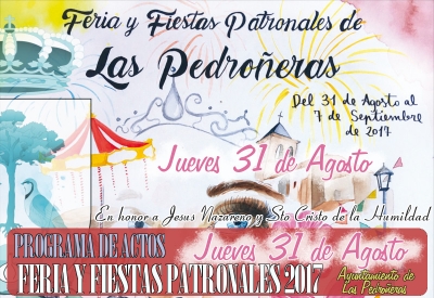 Programa de actos Feria y Fiestas de Las Pedroñeras Jueves 31de Agosto