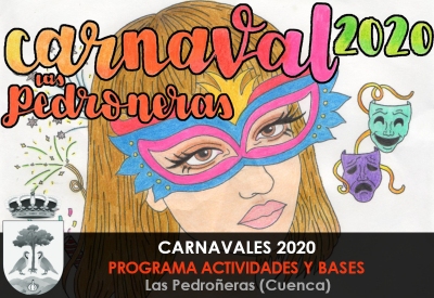 Carnaval 2020 en Las Pedroñeras (Prog. de actos y bases)