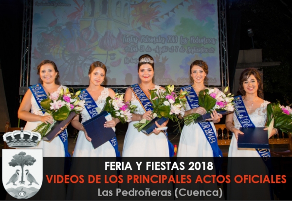 Videos Feria y Fiestas de Las Pedroñeras 2018